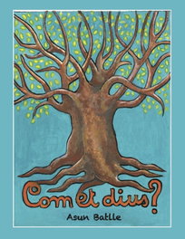 Com et dius?, Asun Batlle - SD EDICIONS