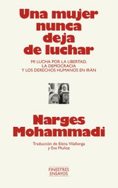 EDITORIAL FINESTRES, UNA MUJER NUNCA DEJA DE LUCHAR