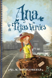 Ana. La de Tejas Verdes, Lucy M. Montgomery - EL TORO MITICO