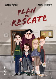 Plan de rescate, Antía Yáñez - ANAYA
