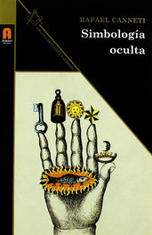 Atanor, Simbología Oculta - Rafael Canetti