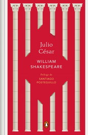 Julio César, William Shakespeare - PENGUIN CLASICOS
