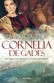 Cornelia de Gades, Javier Tazón - Pamies Editorial