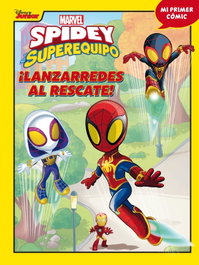 DISNEY LIBROS, Spidey y su superequipo. ¡Lanzarredes al rescate! - Marvel