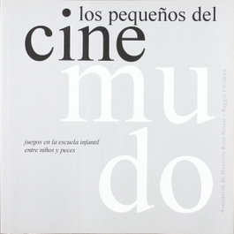 Los pequeños del cine mudo, Loris Malaguzzi - OCTAEDRO EDICIONES