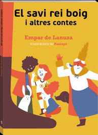 ANDANA, El savi rei boig i altres contes - Empar de Lanuza