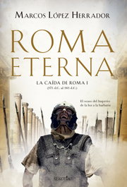 Roma Eterna, Marcos López Herrador - SEKOTIA