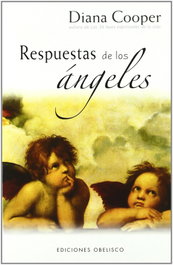 Respuestas de los ángeles, Diana Cooper - OBELISCO EDICIONES