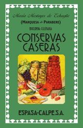 Conservas caseras, Marquesa de Parabere - ESPASA CALPE