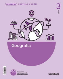 SANTILLANA, GEOGRAFIA C-LEON 3ESO SANTILLANA (CONSTRUYENDO NUEVOS MUNDOS)