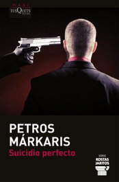Suicidio perfecto, Petros Markaris - TUSQUETS