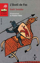 L'ocell de foc, Emili Teixidor - CRUILLA