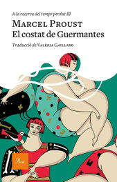 PROA EDICIONS, El costat de Guermantes, Marcel Proust - PROA EDICIONS