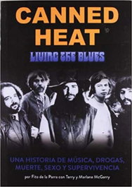 Canned Heat, Adolfo de la Parra - QUARENTENA EDICIONES