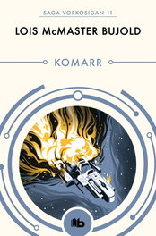 Komarr (Saga Vorkosigan 12), Lois McMaster Bujold - Penguin Random House Grupo Editorial, S.A.U.