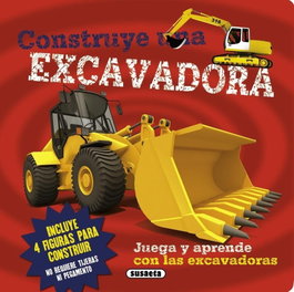 Construye una excavadora, SUSAETA EDICIONES - SUSAETA EDICIONES