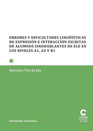 Errores y dificultades lingüísticas de expresión, Azucena Tzu-Ju Lin - EDICIONES CATAY