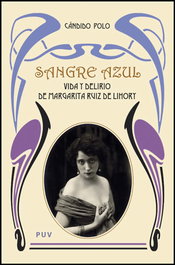 Sangre azul, Cándido Polo Griñán - PUV.(PUB.UNIVERSITAT VALENCIA)