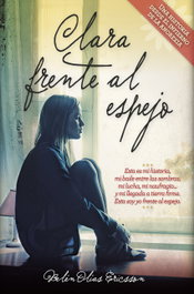 Clara frente al espejo, Belén Olías Ericsson - ARCOPRESS