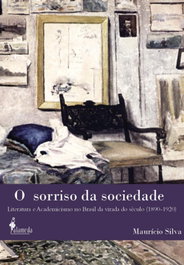 O sorriso da sociedade, Maurício Silva - ALAMEDA