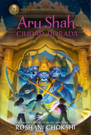 HIDRA, Aru Shah y la Ciudad Dorada - Roshani Chokshi
