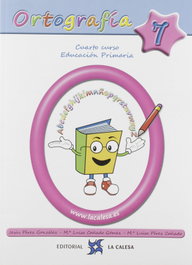 LA CALESA Ortografía Calesa 7, 4º Primaria 2019