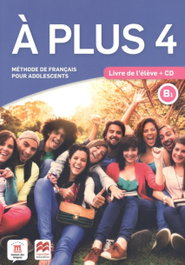 DIFUSION-MACMILLAN A PLUS 4 B1 LIVRE +CD