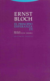 El principio esperanza III, Ernst Bloch - TROTTA EDITORIAL