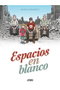 Astisendo Grupo Editorial, S.L. Espacios en Blanco