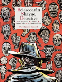 Belascoarán Shayne, detective, Paco Ignacio Taibo II - REINO DE CORDELIA