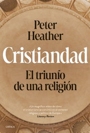 Cristiandad, Peter Heather - CRITICA