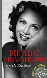 Der kleine Grenzverkehr, Erich Kastner - KLETT
