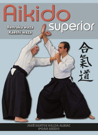 Aikido superior, José Santos Nalda - ALAS EDITORIAL