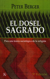 KAIROS, El dosel sagrado, Peter L. Berger - KAIROS