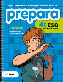TEXT EDUCACIO, Prepara 4t ESO Matemàtiques - TEXT EDUCACIO