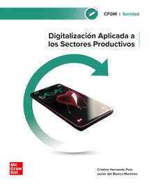 MC GRAW HILL INTERAMERICANA, DIGITALIZ.APLICADA PROC.PRODUCT.SANIDAD GM 24 CF, AA.VV - MC GRAW HILL INTERAMERICANA