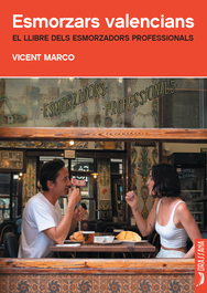Esmorzars Valencians, Vicent Marco - Drassana