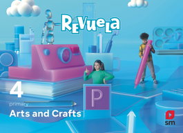 SM, Arts and Crafts. 4 Primary. Revuela - SM
