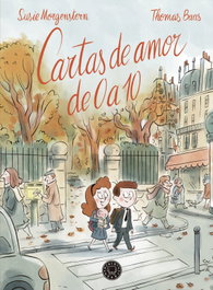 Blackie Books, Cartas de amor de 0 a 10 - Susie Morgentstern