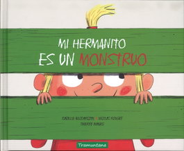 TRAMUNTANA, MI HERMANITO ES UN MONSTRUO - Isabelle Wlodarczyk