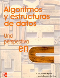 Algoritmos y estructuras de datos una perspectiva en C, Joyanes - MC GRAW HILL INTERAMERICANA