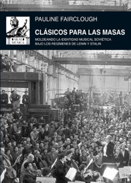 Clásicos para las masas, Pauline Fairclough - AKAL