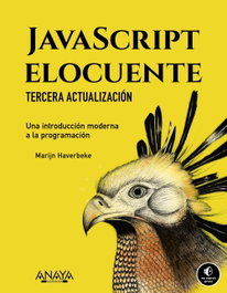 ANAYA MULTIMEDIA, JavaScript elocuente. Una introducción moderna a la programación, Marijn Haverbeke