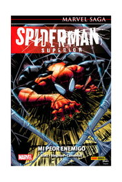 El Asombroso Spiderman 39. Spiderman Superior: Mi Peor Enemigo (Marvel Saga 86)