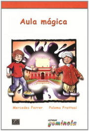 Aula mágica, Paloma Frattasi / Mercedes Ferrer - EDINUMEN