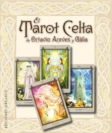 OBELISCO EDICIONES, EL TAROT CELTA, Octavio Aceves Galia - OBELISCO EDICIONES