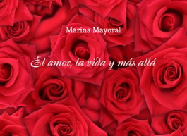 El amor, la vida y más allá, Marina Mayoral - TEOFILO