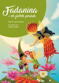 BAULA, Fandanina i els follets perduts