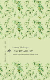 Las comadrejas, Llorenç Villalonga i Pons - INVISIBLES EDICIONES