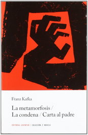 JUVENTUD, La metamorfosis/La Condena/Carta al Padre